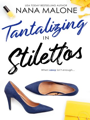 Tantalizing in Stilettos - ebook